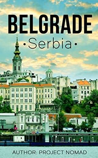 سفر به بلگراد صربستان / Travel to Belgrade